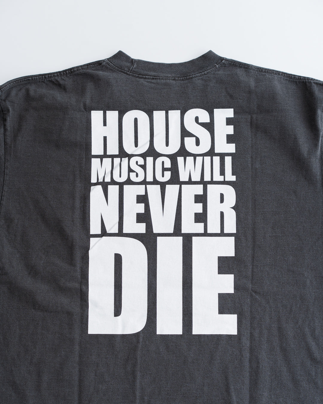 ISNESS MUSIC HOUSE MUSIC WILL NEVER DIE T-SHIRT