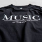 ISNESS MUSIC MUSIC MY DRAG T-SHIRT