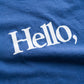 Name. LOOSE FIT PRINT TEE : HELLO,GOOD BUY!