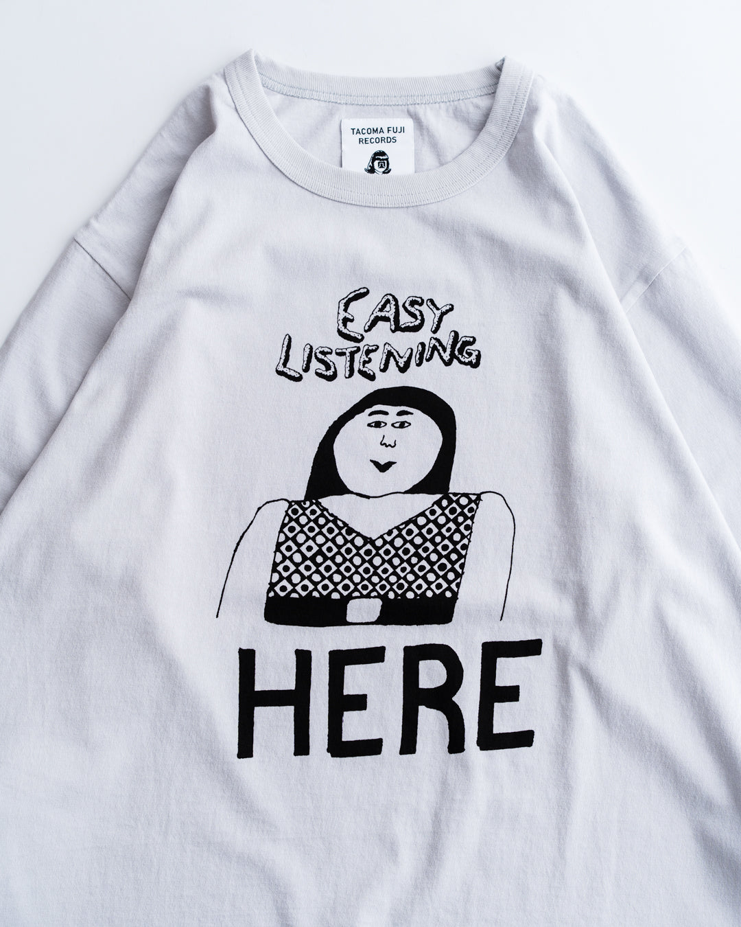 TACOMA FUJI RECORDS EASY LISTENING HERE LS Tee designed by Tomoo Gokita