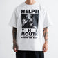 NISHIMOTO IS THE MOUTH HELP S/S TEE